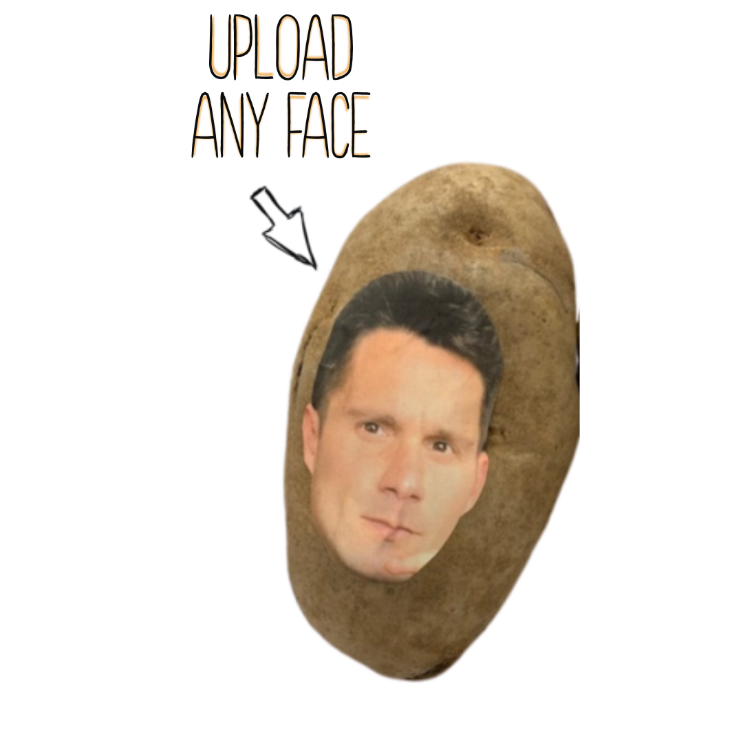 Random Potato Faces Scale Anonymous Potato - Mail A Custom Potato