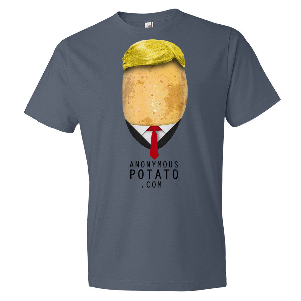 Trump Tater Shirt - AnonymousPotato