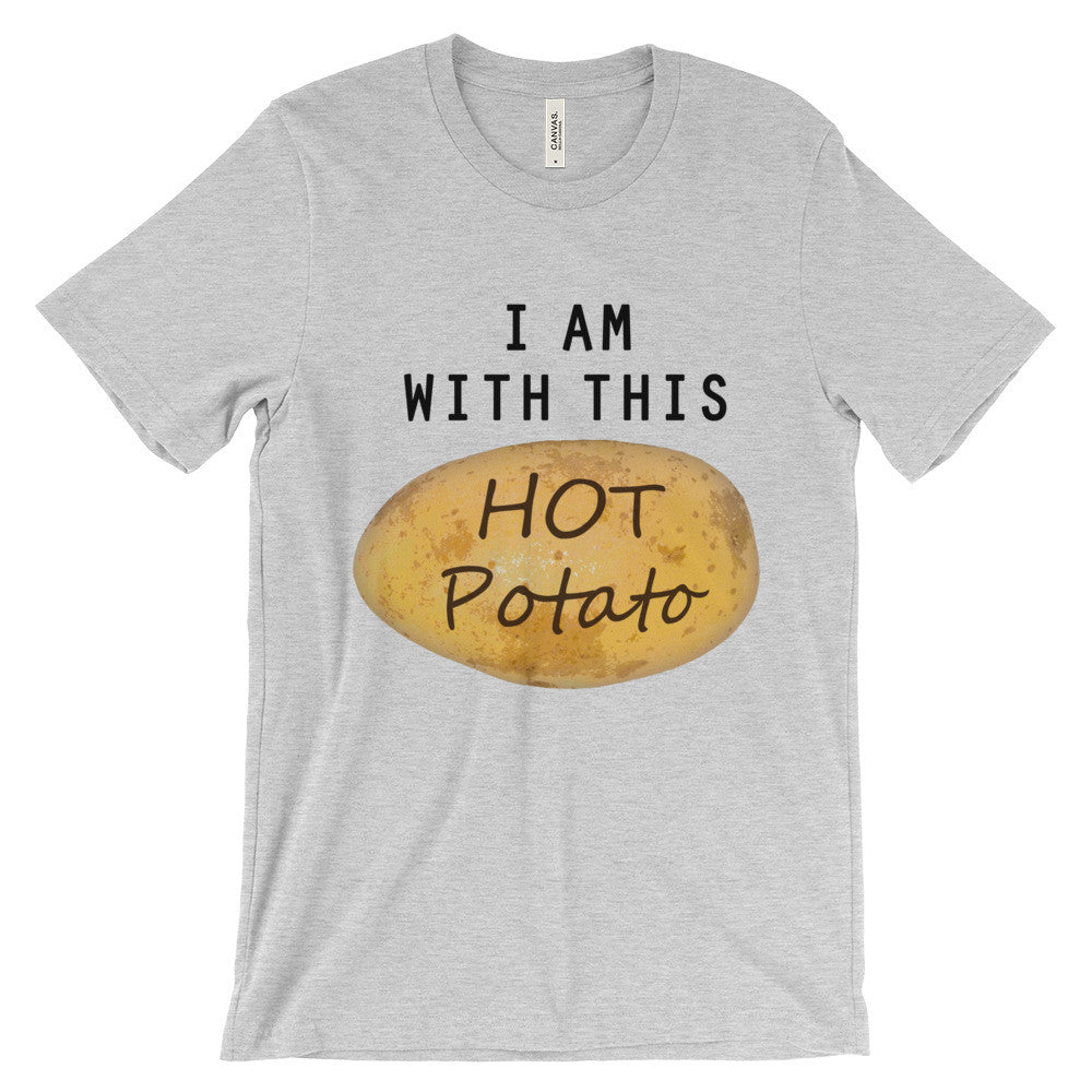 I am With This Hot Potato t-shirt - AnonymousPotato