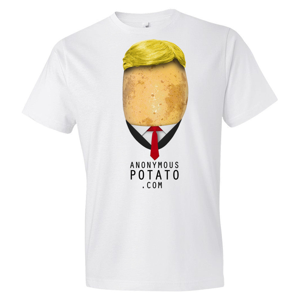 Trump Tater Shirt - AnonymousPotato